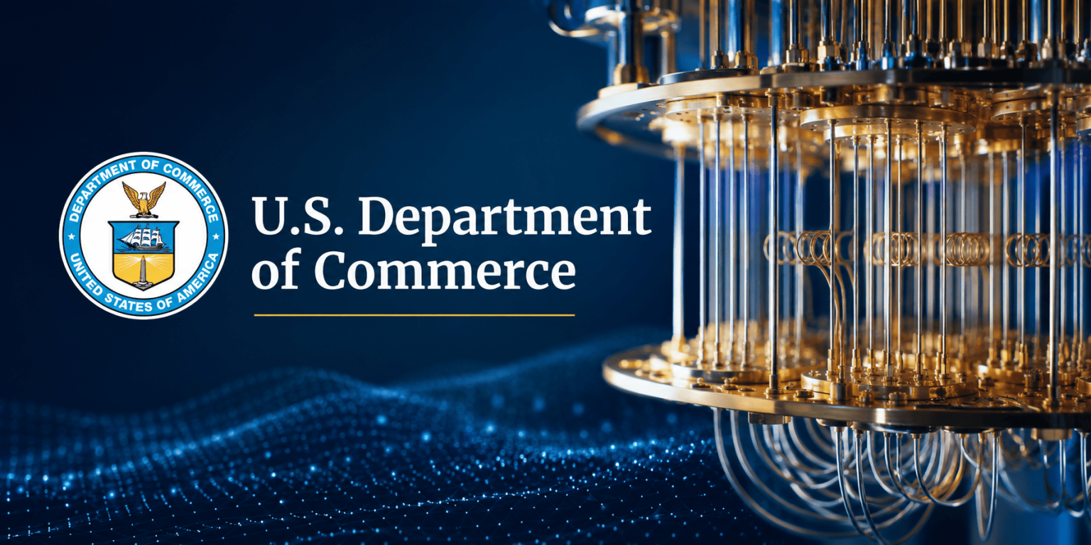 U.S. Department of Commerce Proposes $2 Billion CHIPS Investment Across Nine Quantum Hardware and Foundry Developers