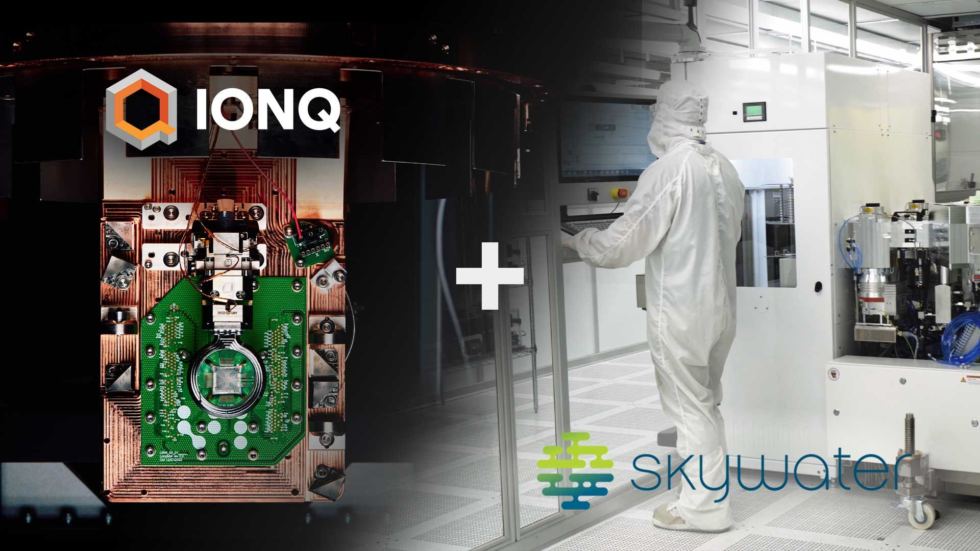 IonQ to Acquire SkyWater Technology in $1.8 Billion Vertical Integration Transaction