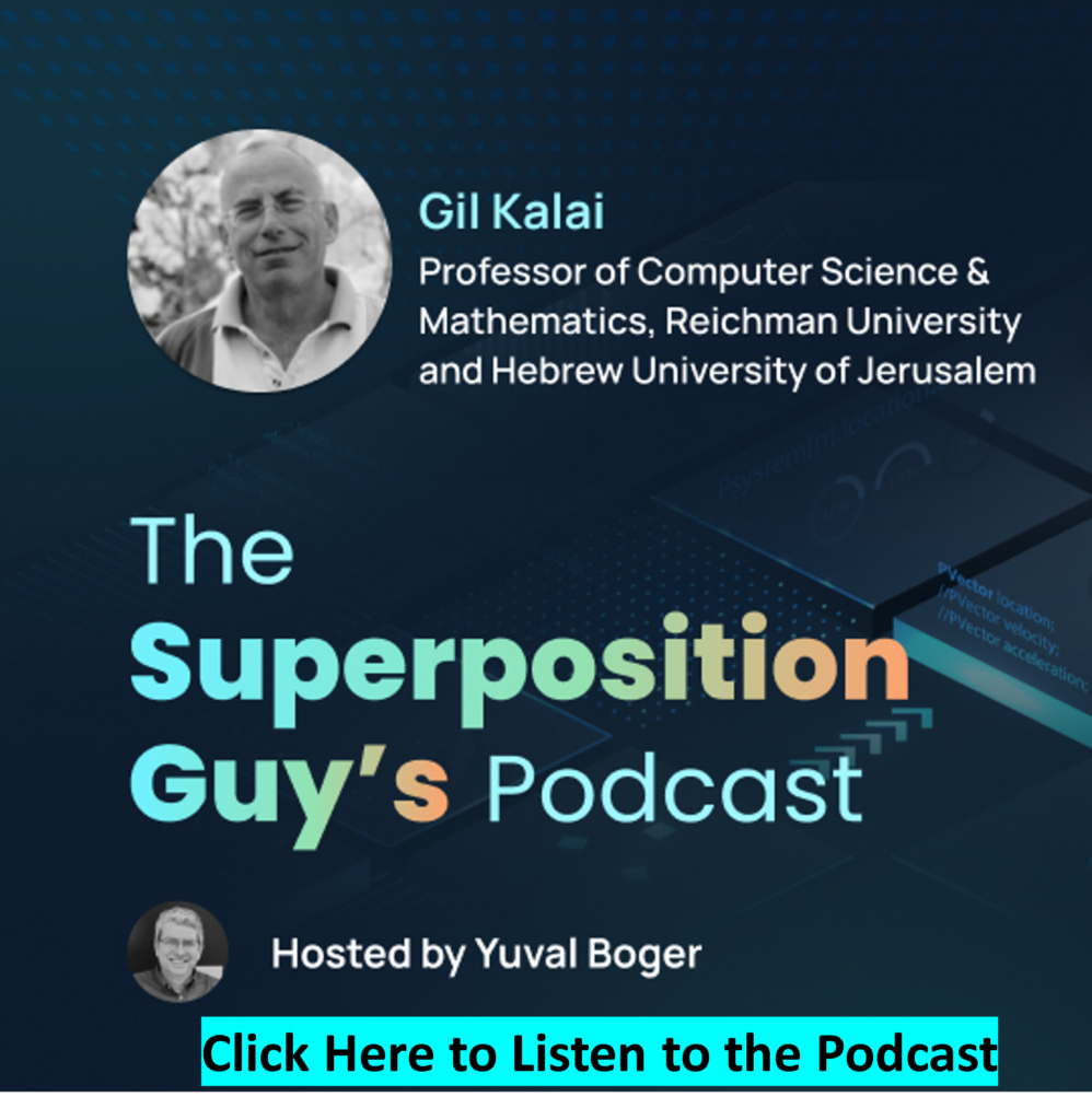 Podcast with Mathematician Gil Kalai from Reichman University and the Hebrew University of Jerusalem
