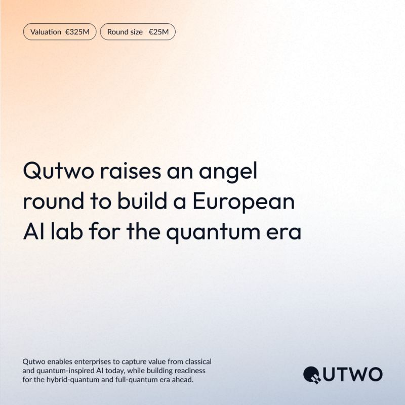 Qutwo Raises €25M ($29.4M USD) Angel Round to Bridge Enterprise AI and Quantum Computing