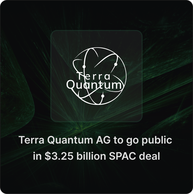 Terra Quantum Signs Non-Binding LOI to Go Public via $3.25 Billion SPAC Merger with Mountain Lake Acquisition Corp. II