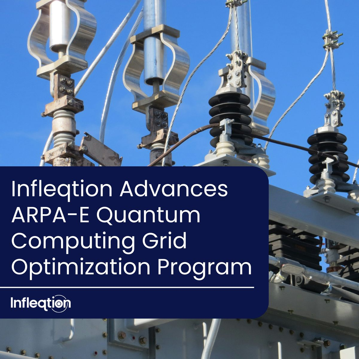 Infleqtion Finalizes $6.2M ARPA-E Contract for Quantum Grid Optimization