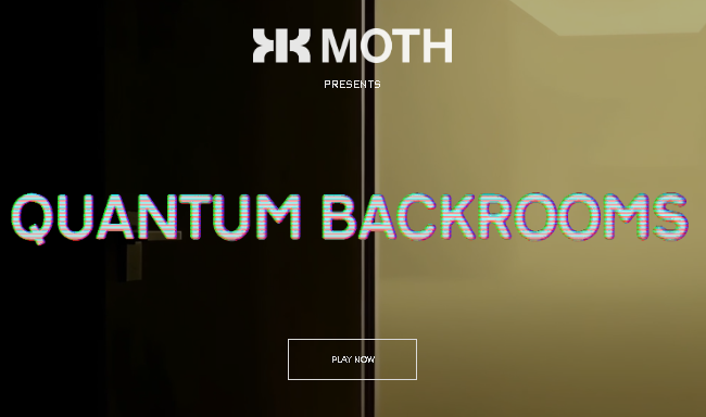 Moth Launches Quantum Backrooms, a Quantum Game for Consumers