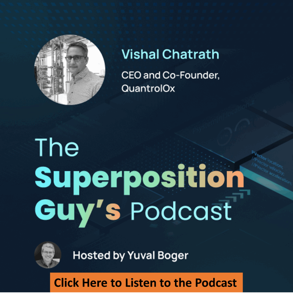 Podcast with Vishal Chatrath, CEO and co-founder of QuantrolOx