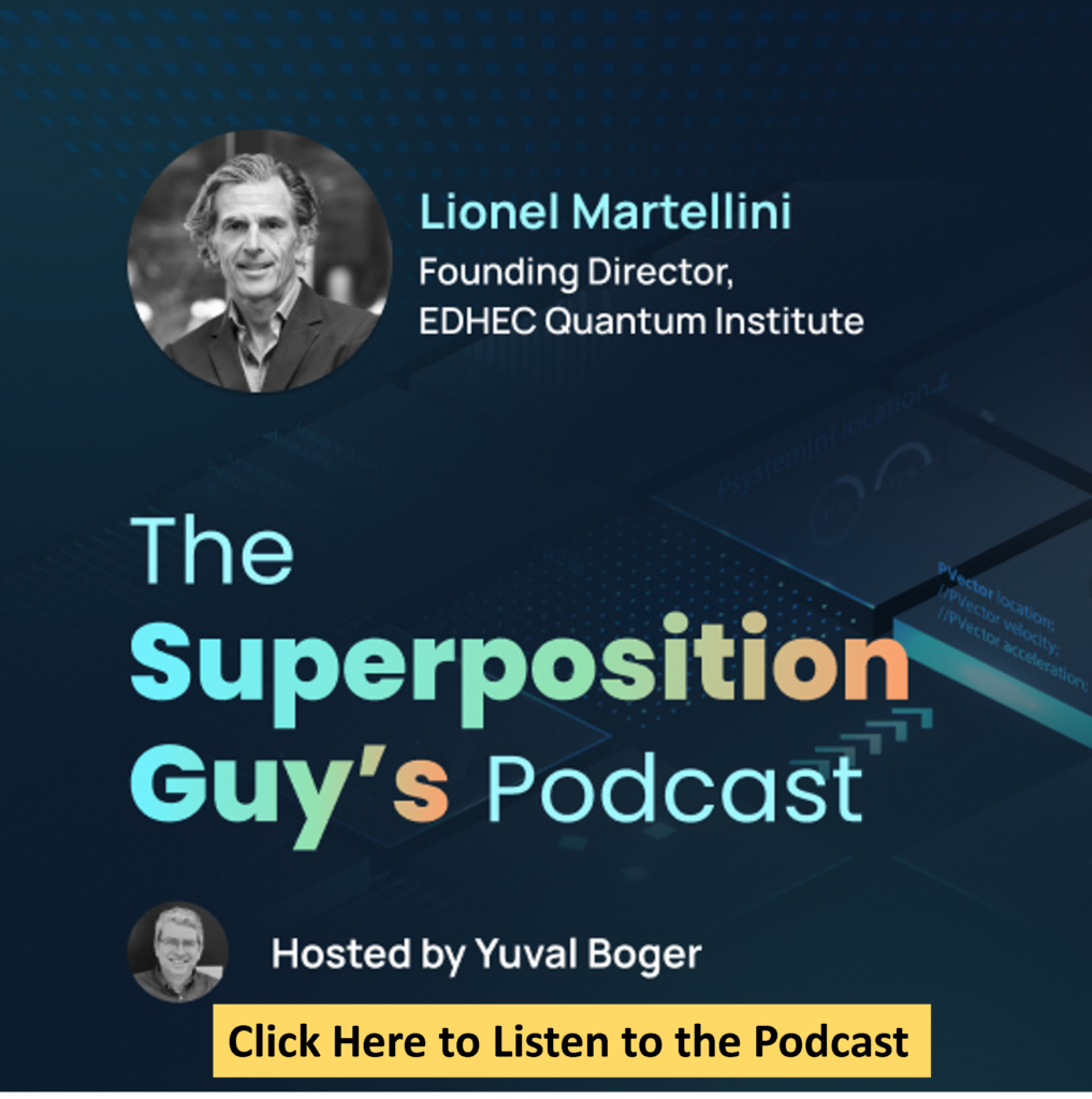 Podcast with Lionel Martellini, Founding Director of the EDHEC Quantum Institute