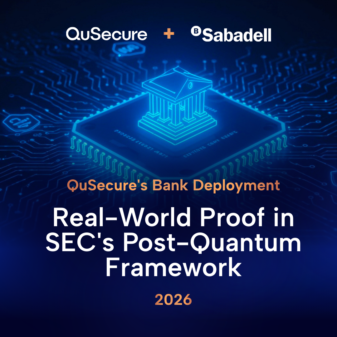 QuSecure Deployment Cited as Real-World Precedent in SEC Post-Quantum Framework