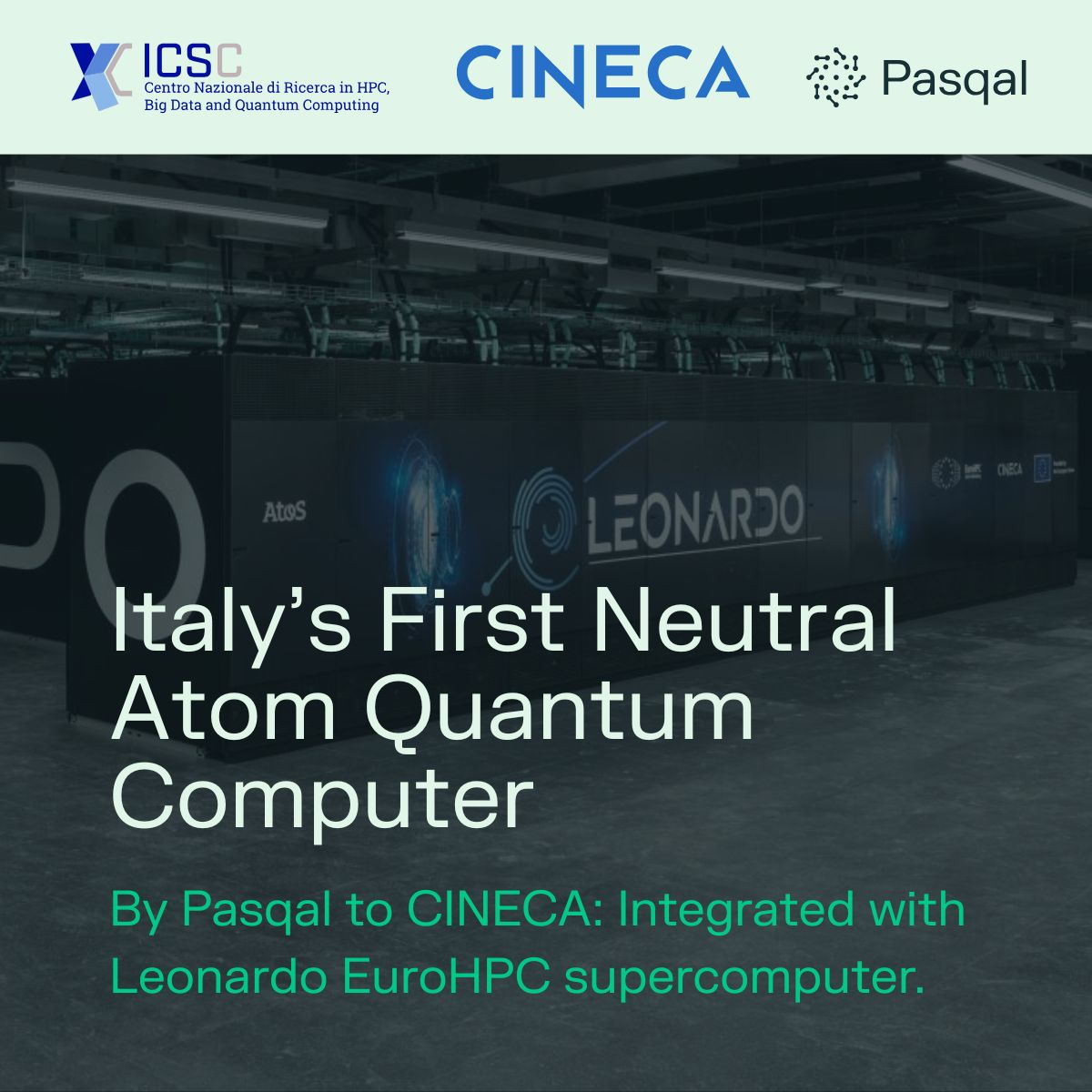 Pasqal Delivers Italy’s First Neutral Atom Quantum Computer