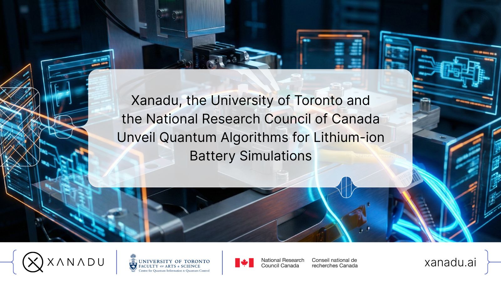 Xanadu, NRC, and University of Toronto Target Battery Evolution via Quantum RIXS Simulations