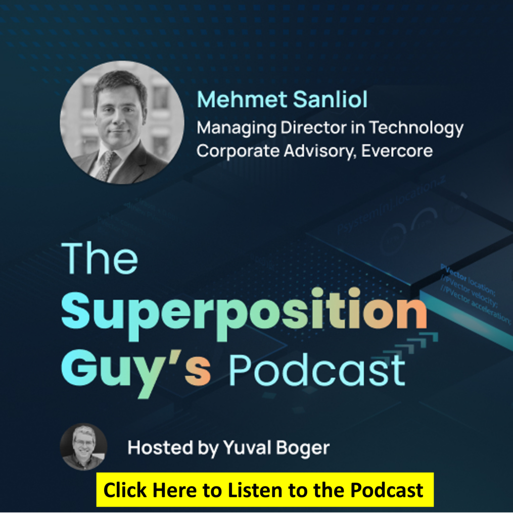 Podcast with Mehmet Sanliol, Managing Director at Evercore