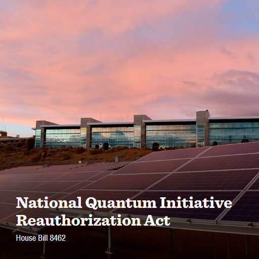 House Committee Passes Their Version of the U.S. National Quantum Initiative Reauthorization Act